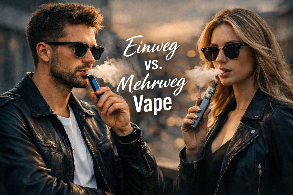 Mehrweg Vape oder Einweg: was lohnt sich 2026 wirklich?