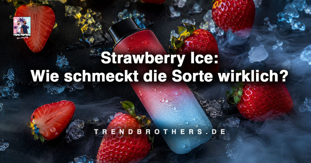 Strawberry Ice: wie schmeckt die Sorte wirklich?