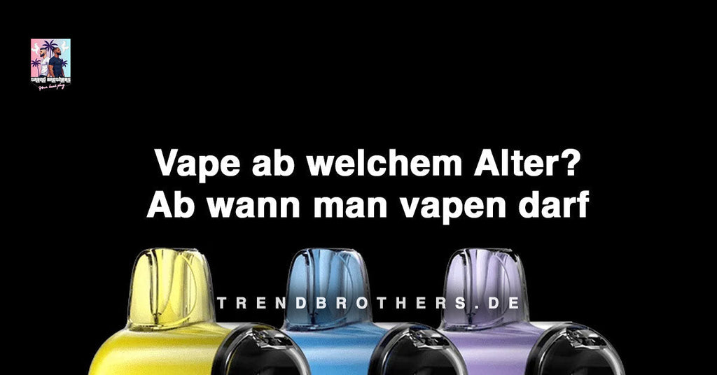Vape ab welchem Alter? Ab wann man vapen darf