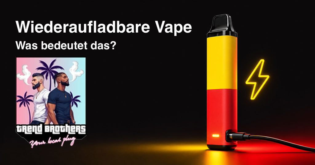 Wiederaufladbare Einweg Vape: was bedeutet das und wie lädt man sie auf?
